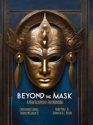 Beyond the Mask