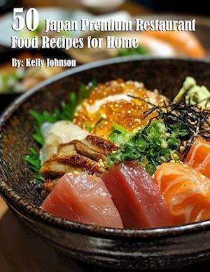 50 Japan Restaurant Premium Food Recipes for Home