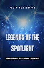 Legends of the Spotlight