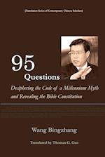 95 Questions¿ Deciphering the Code of a Millennium Myth and Revealing the Constitution of the Bible