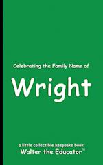 Celebrating the Family Name of Wright