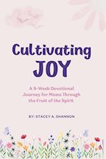 Cultivating Joy