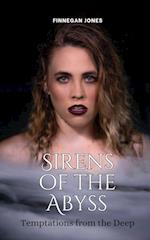 Sirens of the Abyss