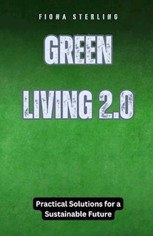 Green Living 2.0