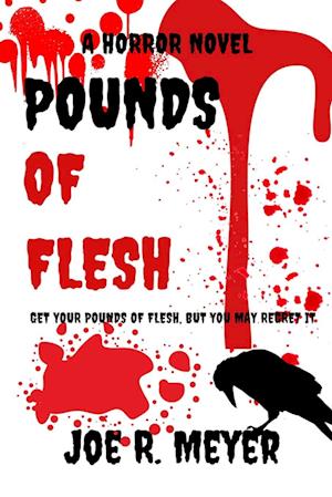 Pounds of Flesh