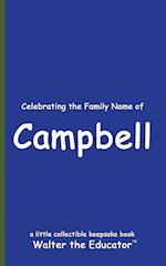 Celebrating the Family Name of Campbell