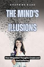 The Mind's Illusions