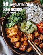 50 Vegetarian Thai Feast Recipes