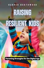 Raising Resilient Kids