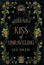 Kiss of Unraveling