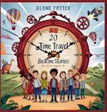 20 Time Travel Bedtime Stories For Kids Age 3 - 8