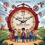 20 Time Travel Bedtime Stories For Kids Age 3 - 8