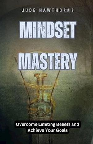 Mindset Mastery