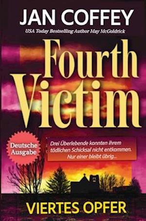 Fourth Victim (Das Vierte Opfer)