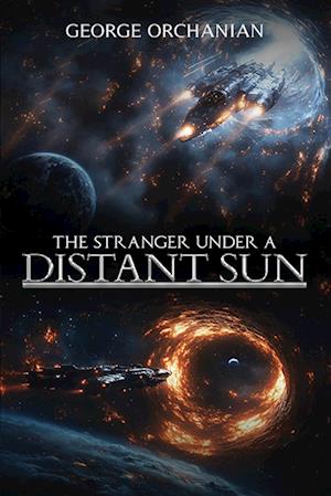 The Stranger Under a Distant Sun