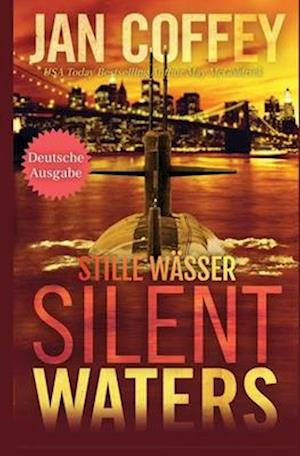 Silent Waters (Stille Wässer)