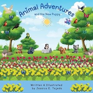 Animal Adventures and the New puppy