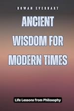 Ancient Wisdom for Modern Times