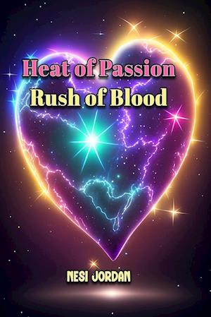 Heat of Passion, Rush of Blood