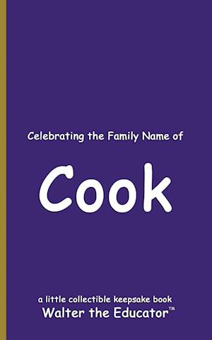 Celebrating the Family Name of Cook