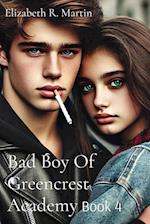 Bad Boy Of Greencrest Academy