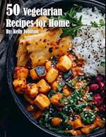 50 Vegetarian Recipes for Home