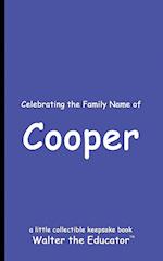 Celebrating the Family Name of Cooper