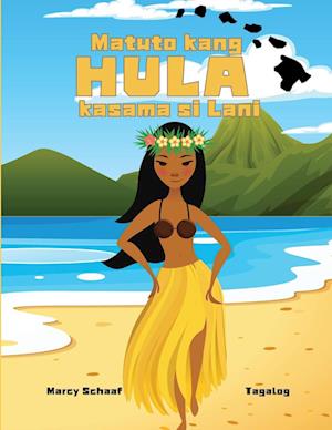 Matuto kang  HULA  kasama si Lani (Tagalog) Learn to Hula with Lani