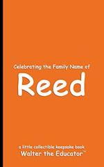 Celebrating the Family Name of Reed