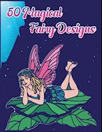 50 Magical Fairy Designs