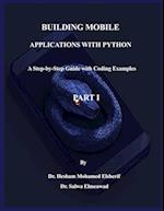 Building Mobile Applications with Python - PART I