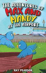 The Adventures of Max and Mandy at the Airport