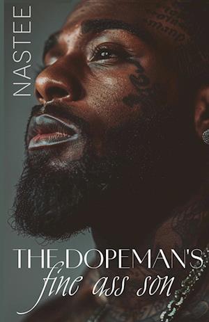 The Dopeman's Fine Ass Son