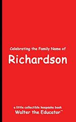 Celebrating the Family Name of Richardson