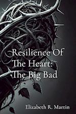 Resilience Of The Heart