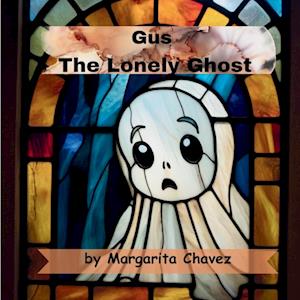 Gus The Lonely Ghost