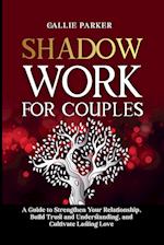 Shadow Work for Couples