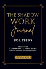 The Shadow Work Journal for Teens