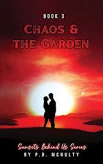 Chaos & The Garden