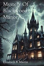 Mystery Of Blackwood Manor