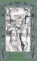 The Scales of Seduction