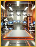 Mastering Algorithms for AI