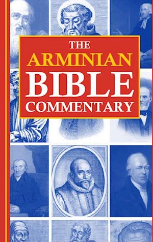 The Arminian Bible Commentary