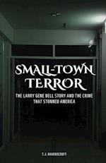 Small-Town Terror