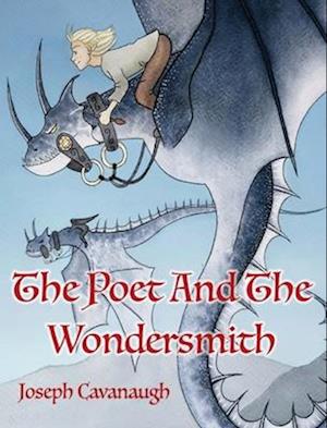 The Poet And The Wondersmith