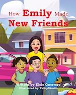 How Emily Made New Friends