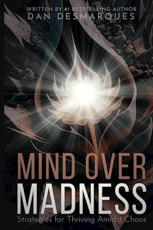 Mind Over Madness