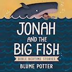 Jonah and the Big Fish