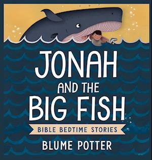 Jonah and the Big Fish