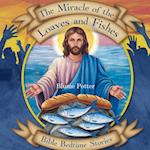 The Miracle of the Loaves and Fishes